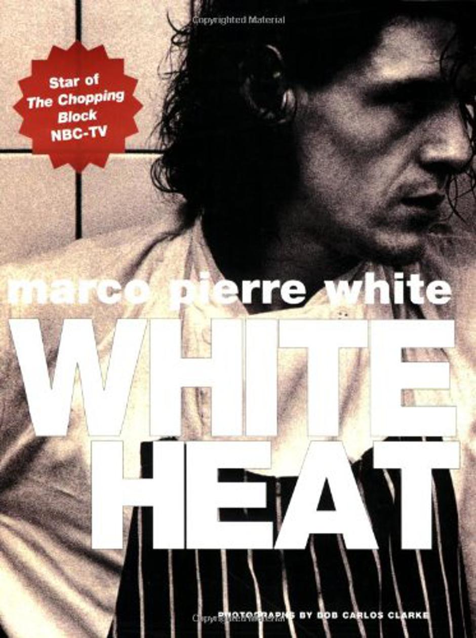 marco pierre white knjiga white heat | Author: Amazon