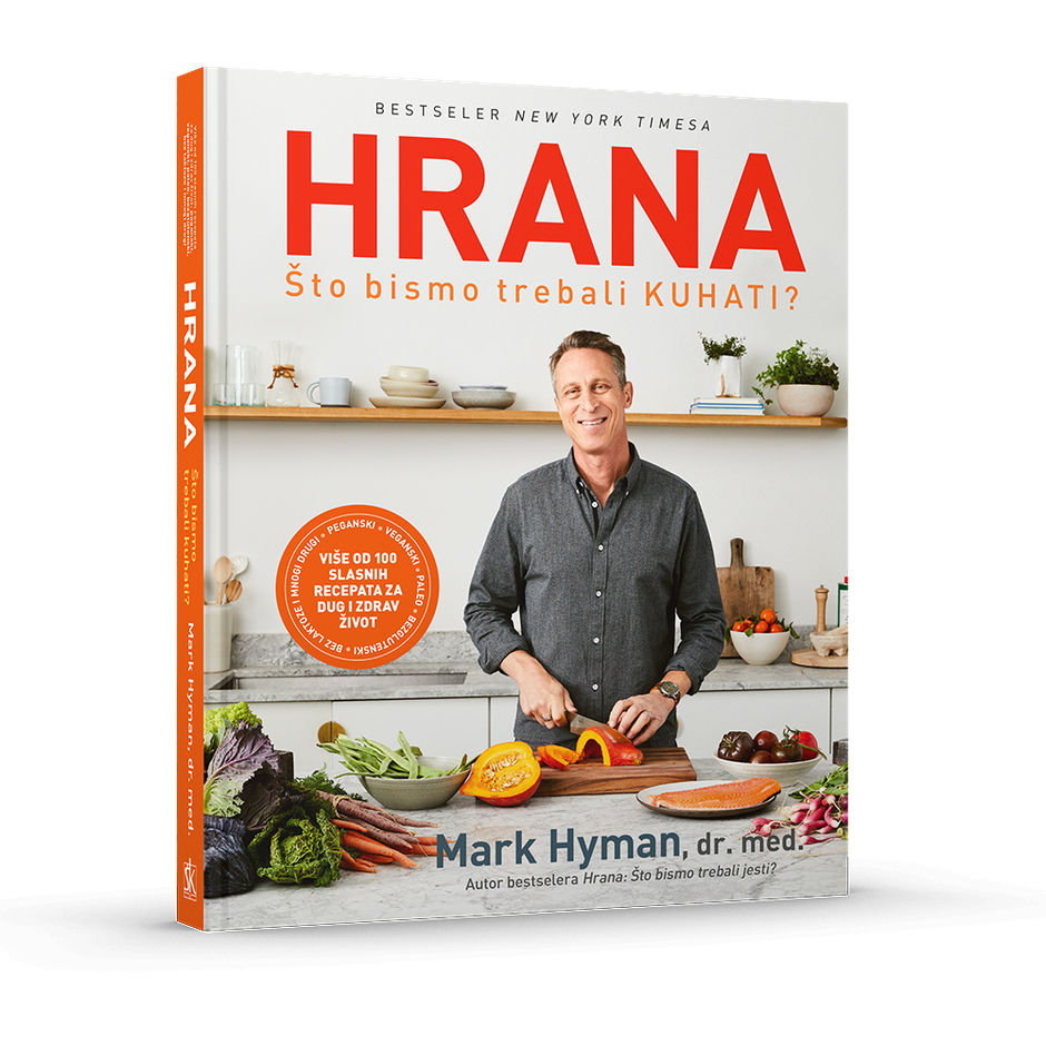 Mark Hyman: HRANA – Što bismo trebali kuhati? | Author: Školska knjiga