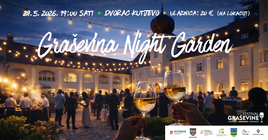 graševina night garden | Author: Press