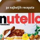 Nutella - 30 najboljih recepata
