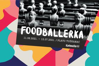 Foodballerka na Tuškancu